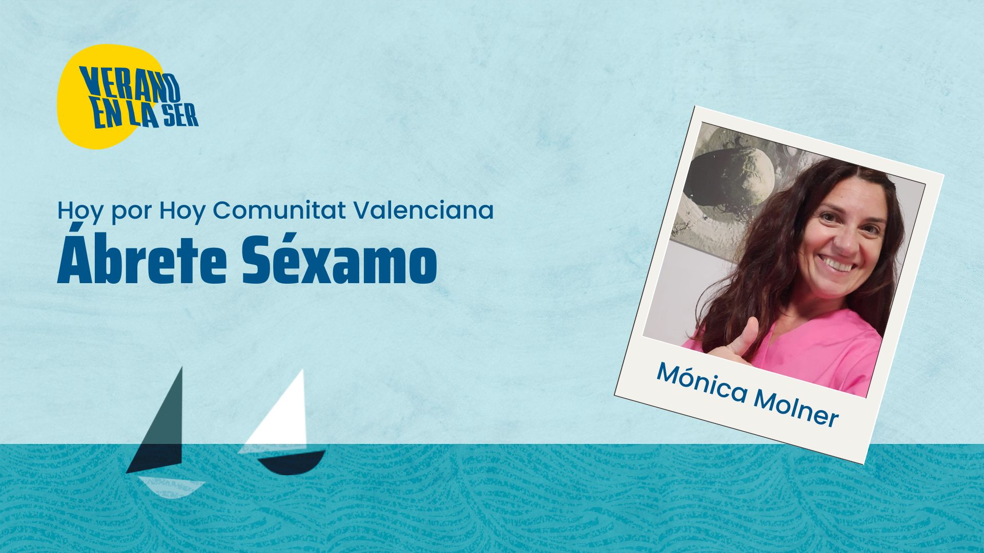 «Ábrete séxamo», con Mónica Molner