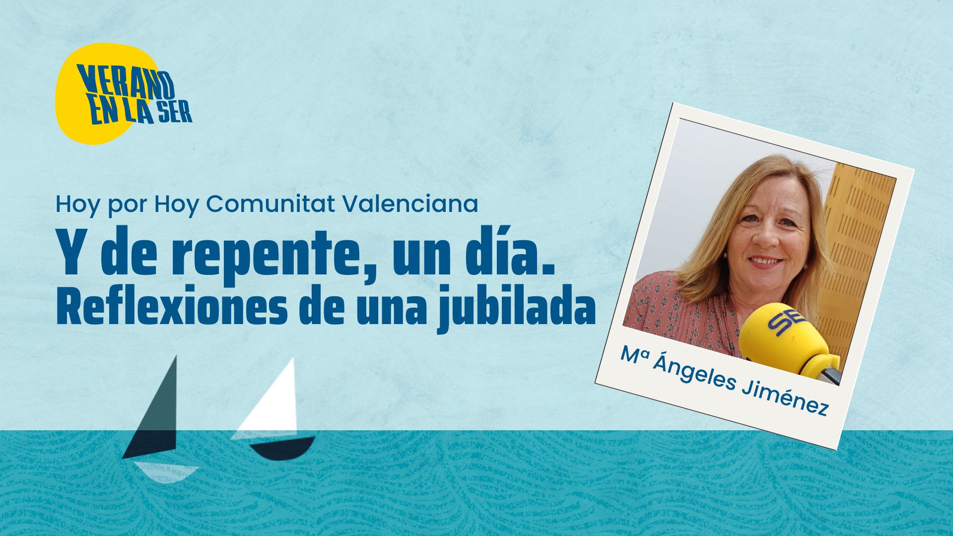 «Y de repente, un día. Reflexiones de una jubilada», con Mª Ángeles Jiménez