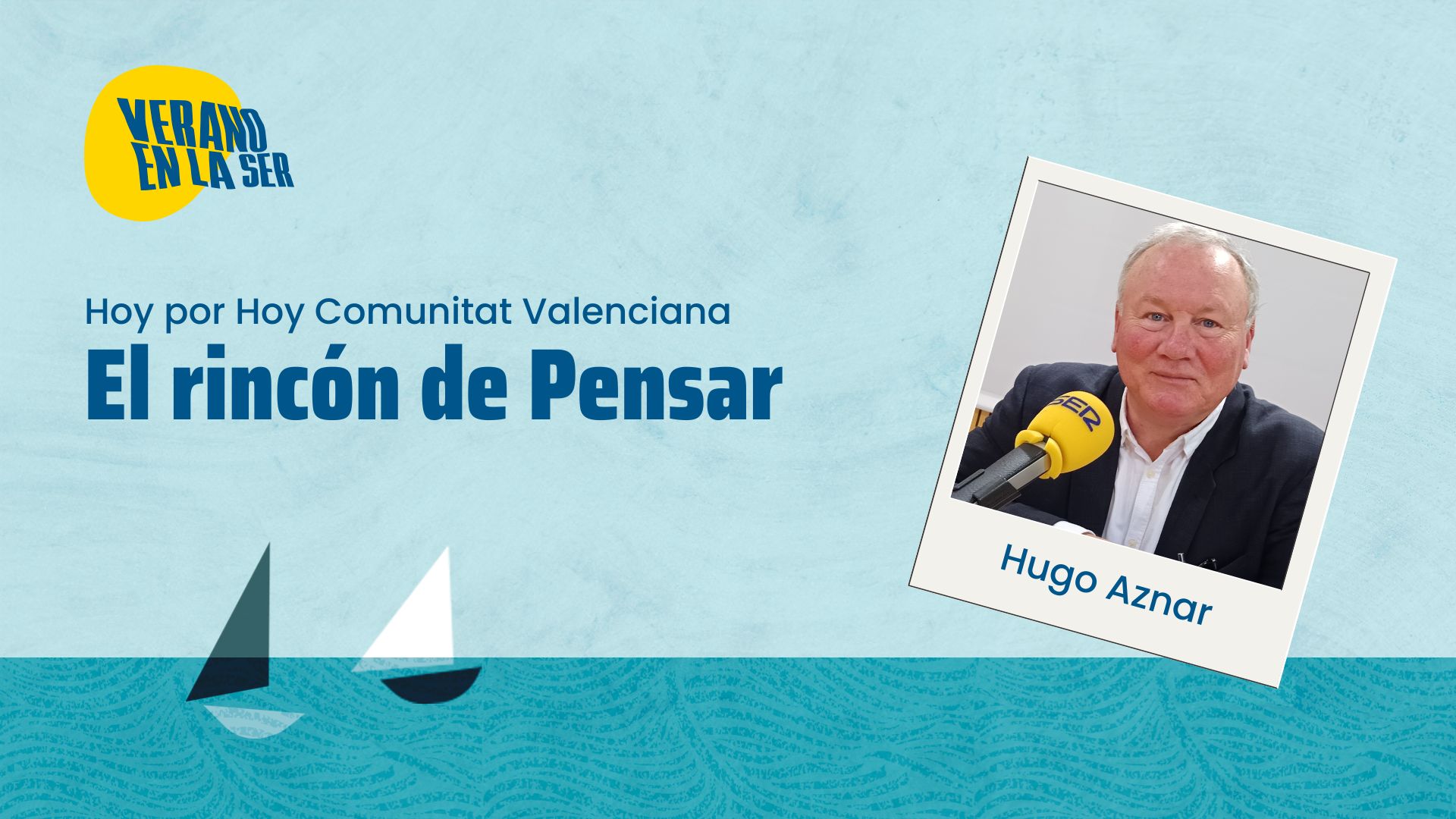 «El rincón de pensar», con Hugo Aznar