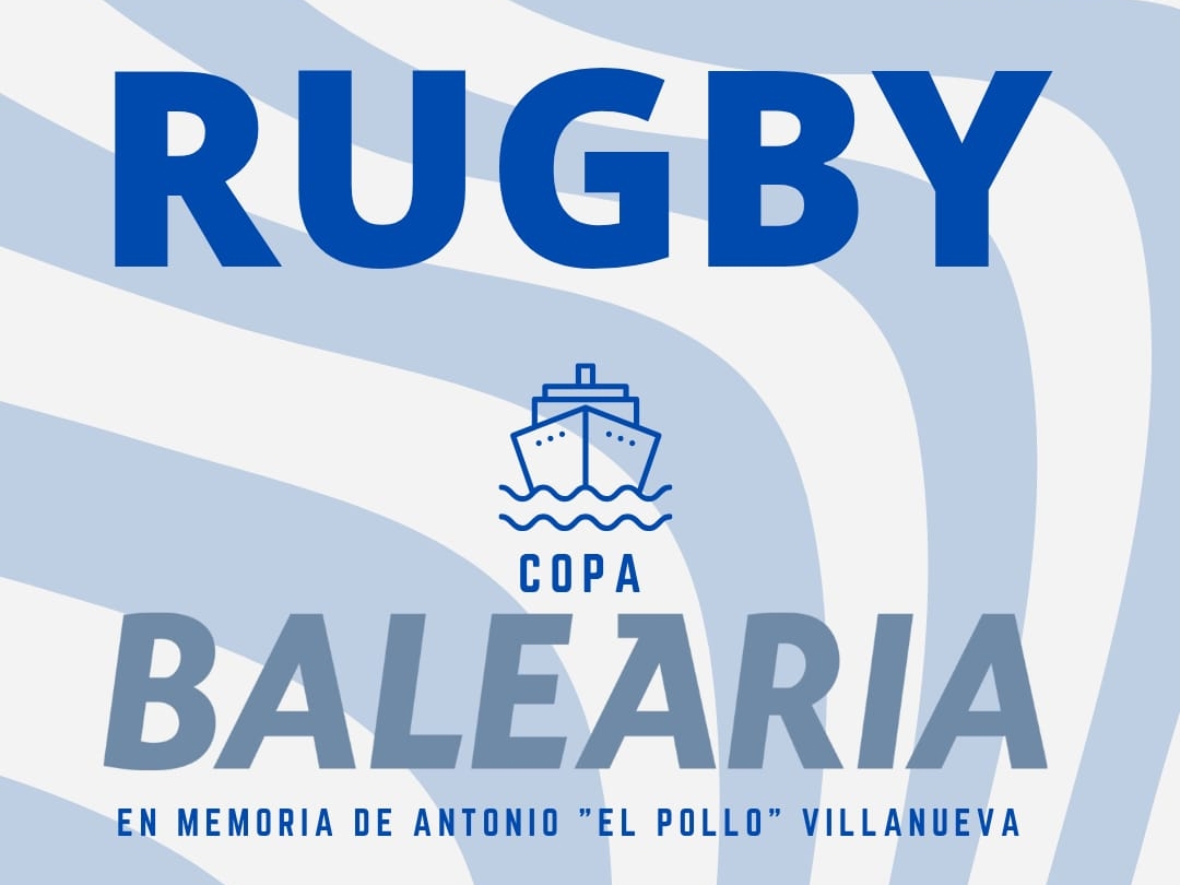 Dénia acoge el Torneo Balearia de Rugby en homenaje a Antonio “el Pollo” Villanueva